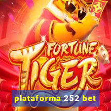 plataforma 252 bet